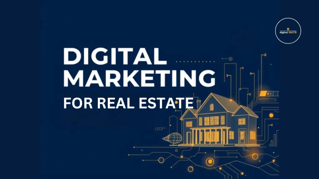 digital-marketing-agency-for-real-estate