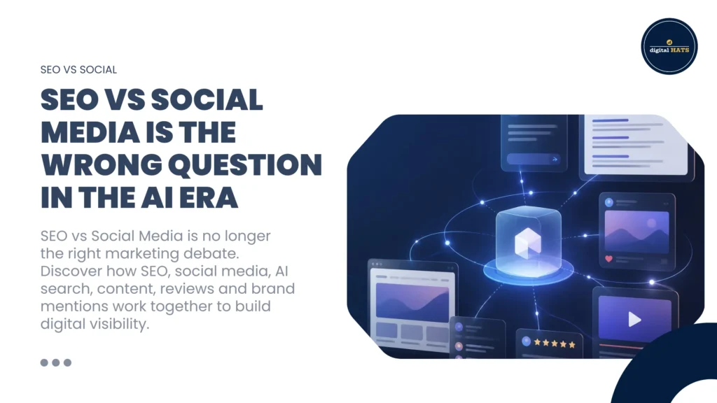 SEO vs Social Media Is the Wrong Question in the AI Era