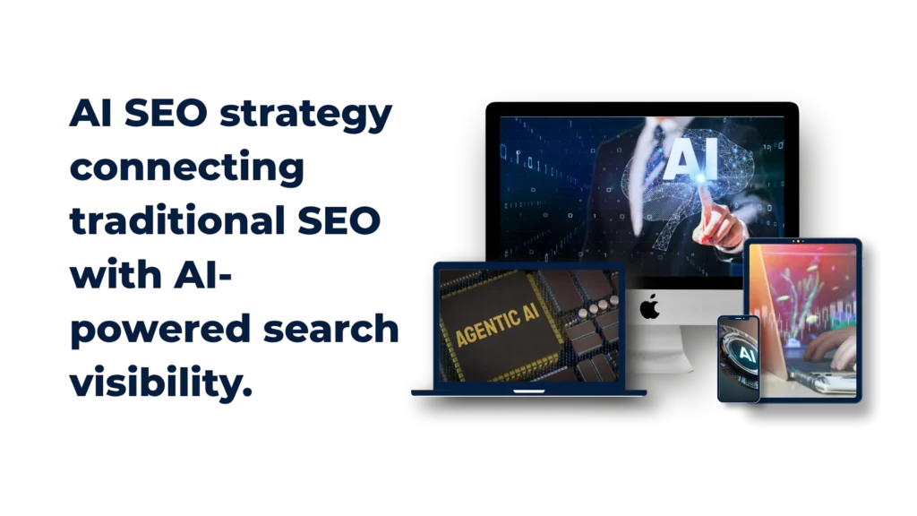 AI SEO strategy connecting traditional SEO with AI-powered search visibility