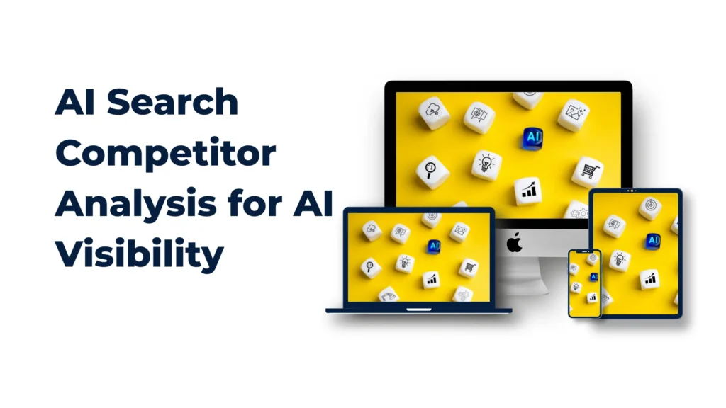 AI Search Competitor Analysis for AI Visibility
