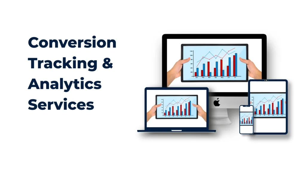 Conversion tracking and analytics connecting marketing channels with website actions and business outcomes