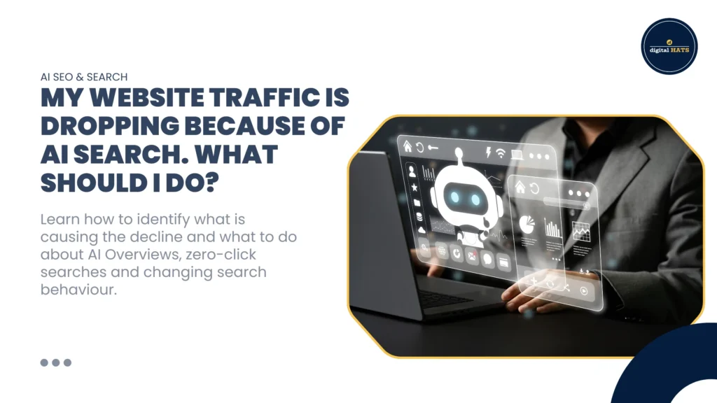 Website traffic dropping as AI search changes organic discovery