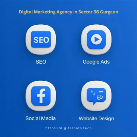 Digital Marketing Agency in Sector 56 Gurgaon