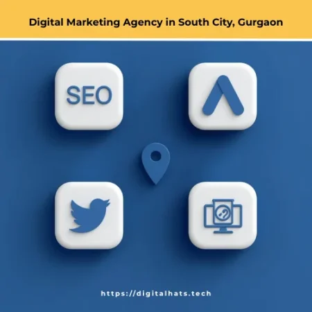 Digital Marketing Agency in South City, Gurgaon